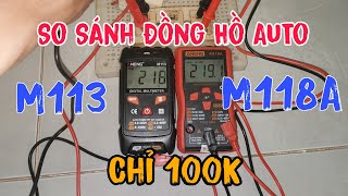 So Sánh Đồng Hồ Đo Auto Aneng M113 VS M118A - Đo TỤ, LED