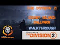 The Division 2 | Coney Island Ballpark | Walkthrough