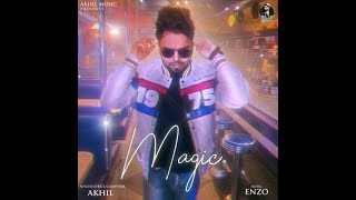 AKHIL  MAGIC   Enzo  New Punjabi Songs 2022  Latest Punjabi Songs 2022   Akhil Music