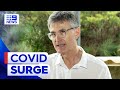 New COVID-19 variant sparks surge of infections | 9 News Australia