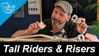 Handlebar risers and tall riders