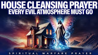 The Most POWERFUL Spiritual Warfare Prayers to Keep Your Home Safe! | House Cleansing Prayer