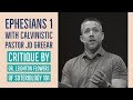 Critique of Calvinistic Pastor, JD Greear, on Ephesians 1