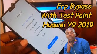 Huawei Y9 2019 Frp Bypass With TestPoint Method JKM-LX1, JKM-LX2