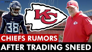 BIG Chiefs SIGNING Soon? Kansas City Chiefs Rumors After Trading L’Jarius Sneed To The Titans