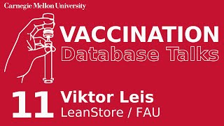 LeanStore: In-Memory Data Management Beyond Main Memory (Viktor Leis)