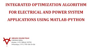 INTEGRATED OPTIMIZATION ALGORITHM FOR ELECTRICAL AND POWER SYSTEM APPLICATIONS USING MATLAB-PYTHON