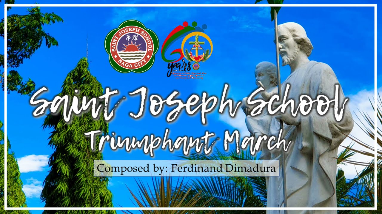 Saint Joseph School Marching Song Youtube