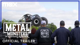 Metal Monsters The Righteous Redeemer Official Trailer