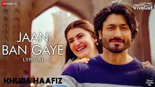 Jaan ban Gaye khuda Hafiz movie | Ringtone | Whatsapp Status | vidyut jamwal | shivaleeka oberoi