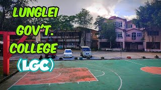 LGC | LUNGLEI GOV'T COLLEGE | MIZORAM