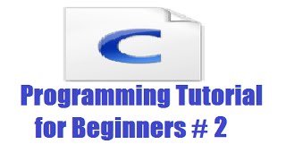 C Programming for Beginners 2 - First C Program and Understanding C Program Structure