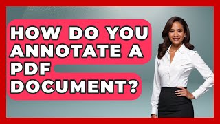 How Do You Annotate A PDF Document? - Ultimate Study Hacks