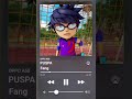 ST12 - PUSPA Ai Cover Fang Boboiboy