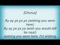 sqeezer wishing you were here lyrics