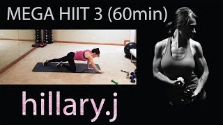 MEGA HIIT 3: Full Body Fat Blast (legs, butt, thighs, core, abs, back, chest, arms)
