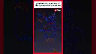 Mesmerizing Drone Show at Maha Kumbh 2025 Showcases Samudra Manthan Events