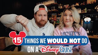 15 Things We Would NOT Do Again on a Disney Cruise // Disney Cruise Tips & Tricks