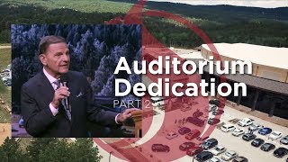 Charis Bible College - Auditorium Dedication Pt. 2 - November 3, 2018