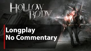 Hollowbody | Full Game | No Commentary