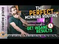 The PERFECT Piano Practice MORNING ROUTINE