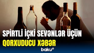 Alkoqollu içkilərə görə 100 min insan... | Baş cərrahdan xəbərdarlıq