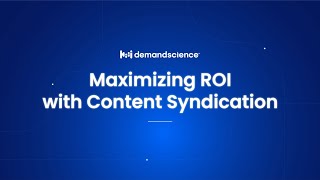 Maximizing ROI from Content Syndication