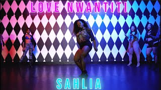 "Love Nwantiti" CKay | Sahlia Choreography | PTCLV