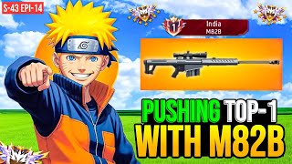 PUSHING TOP 1 TITLE IN M82B SNIPER | SOLO GRANDMASTER PUSH | SEASON 43 |