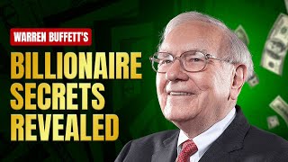 Warren Buffett's 5 Secrets To Wealth From Scratch In 2024 Do This To Get Rich (Step-by-Step)