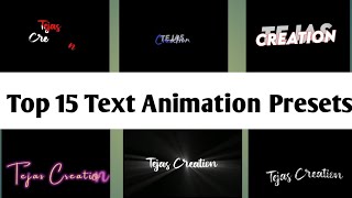 Top 15+ 🔥Alight Motion Text Animation Presets ||AlightMotion Preset Download Free 15+ text presets
