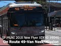 SF MUNI 2018 New Flyer XDE40 #8946 on Route 49-Van Ness/Mission