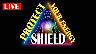 Protect Your Energy Shield l Protect You from Negative Happenings l Raise Positive Energy Vibration