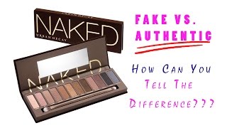 FAKE VS Authentic Urban Decay Naked Palette | How Can You Tell?