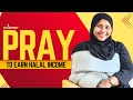 MindPreneur (10) - Pray to earn HALAL income (one Dua that worked)