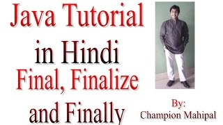 Learn Java Tutorial in Hindi 24 Difference between final finalize and finally
