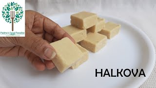 Halkova recipe without ghee | 3 ingredient sweet recipes | sweet recipe without milk and ghee