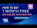 WAALAXY: How to get 1 month FREE on Sales Navigator (Waalaxy Training)