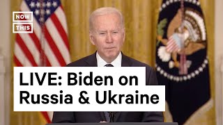 Pres. Biden Gives Update on Russia and Ukraine Crisis | LIVE