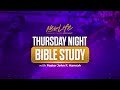 thursday night bible study