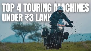 Best 4 Touring Motorcycles Under 3 Lakh ₹Rupee Budget! 💰🤑