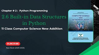 2.6 Built-in Data Structures in Python | Chapter 2 | Class 11 Computer Science | Punjab Textbook