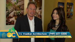 Architects Orange County ca | T.S. Voelker Architecture