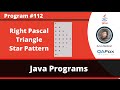Java program to print right pascal triangle star pattern