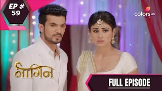 Naagin - Season 1 | नागिन | Episode 59