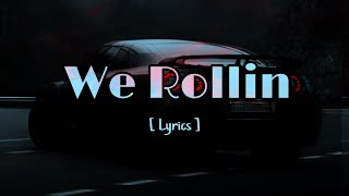We Rollin ( Lyrics ) | Shubh | Punjabi song