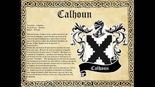 Calhoun Surname Family History and Coat of Arms