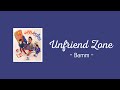 【中/ENG/THAI/ROM】Unfriend Zone (ใครเพื่อนแก) - bamm