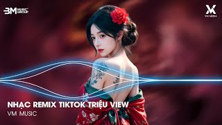 Nonstop Tik Tok 2026 ♫ BXH Nhạc Trẻ Remix Hay Nhất Hiện Nay - Nhạc Trẻ Remix Hot Trend Triệu View