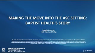 Making the Move Into the ASC Setting: Baptist Health’s Story